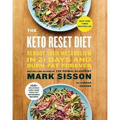 Mark Sisson The Keto Reset Diet: Reboot Your Metabolism In 21 Days And Burn Fat Forever - Publicité Mark Sisson The Keto Reset Diet: Reboot Your Metabolism In 21 Days And Burn Fat Forever - Publicité