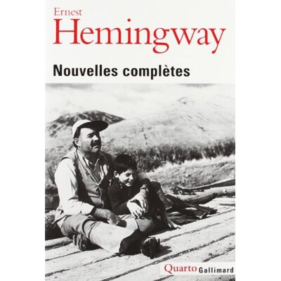 Ernest Hemingway Nouvelles Complètes - Publicité Ernest Hemingway Nouvelles Complètes - Publicité