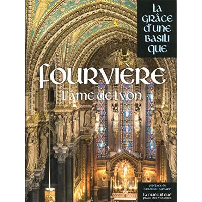 Jean-Dominique Durand Fourvière : L'Âme De Lyon - Publicité Jean-Dominique Durand Fourvière : L'Âme De Lyon - Publicité