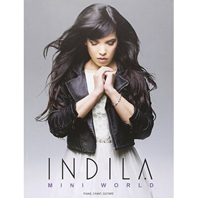 Indila Mini World P/v/g - Publicité Indila Mini World P/v/g - Publicité