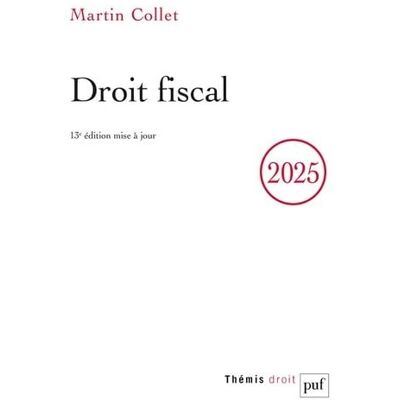 Martin Collet Droit Fiscal 2025 - Publicité Martin Collet Droit Fiscal 2025 - Publicité