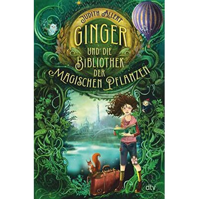 Judith Allert Ginger Und Die Bibliothek Der Magischen Pflanzen - Publicité Judith Allert Ginger Und Die Bibliothek Der Magischen Pflanzen - Publicité