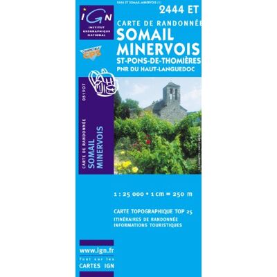 Somail Minervois 1 : 25 000: Ign.2444et - Publicité Somail Minervois 1 : 25 000: Ign.2444et - Publicité