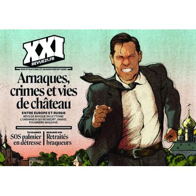 Collectif Revue 21, N° 64. Arnaques, Crimes Et Vies De Château - Publicité Collectif Revue 21, N° 64. Arnaques, Crimes Et Vies De Château - Publicité