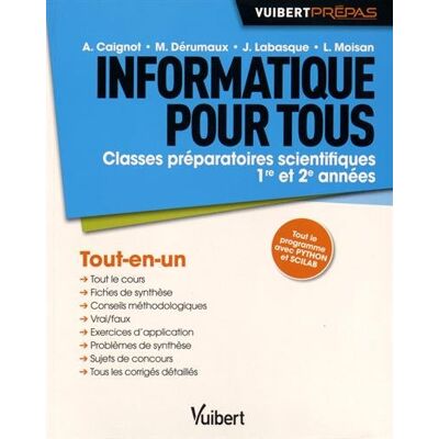 Collectif Informatique Pour Tous : Classes Préparatoires Scientifiques 1re Et 2e Années : Tout-En-Un - Publicité Collectif Informatique Pour Tous : Classes Préparatoires Scientifiques 1re Et 2e Années : Tout-En-Un - Publicité