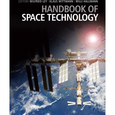 Wilfried Ley Handbook Of Space Technology (Aerospace Series) - Publicité Wilfried Ley Handbook Of Space Technology (Aerospace Series) - Publicité