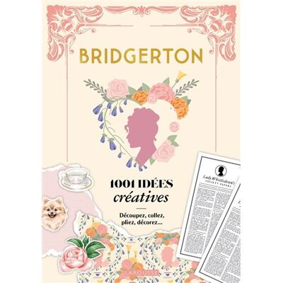 Pauline Capmas-Delarue Bridgerton : 1.001 Idées Créatives - Publicité Pauline Capmas-Delarue Bridgerton : 1.001 Idées Créatives - Publicité