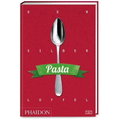 Phaidon Der Silberlöffel – Pasta - Publicité Phaidon Der Silberlöffel – Pasta - Publicité
