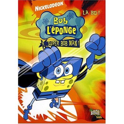 David Lewman Bob L'Éponge : La Bd !. Vol. 9. Super Bob Man ! - Publicité David Lewman Bob L'Éponge : La Bd !. Vol. 9. Super Bob Man ! - Publicité