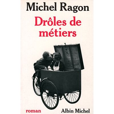 Michel Ragon Drôles De Métiers - Publicité Michel Ragon Drôles De Métiers - Publicité