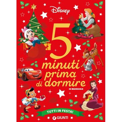 Walt Disney Tutti In Festa! 5 Minuti Prima Di Dormire. Ediz. A Colori (Storie Da 5 Minuti) - Publicité Walt Disney Tutti In Festa! 5 Minuti Prima Di Dormire. Ediz. A Colori (Storie Da 5 Minuti) - Publicité