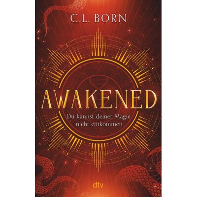 C.L. Born Awakened: Mitreißende Urban Fantasy Mit Faszinierendem Worldbuilding - Publicité C.L. Born Awakened: Mitreißende Urban Fantasy Mit Faszinierendem Worldbuilding - Publicité