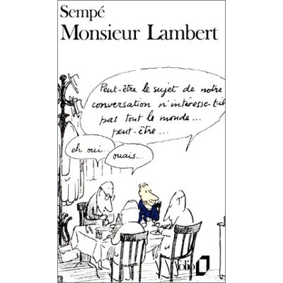 Sempé Monsieur Lambert - Publicité Sempé Monsieur Lambert - Publicité
