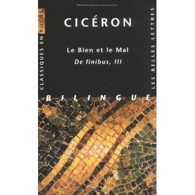 Cicéron Le Bien Et Le Mal : De Finibus Iii - Publicité Cicéron Le Bien Et Le Mal : De Finibus Iii - Publicité