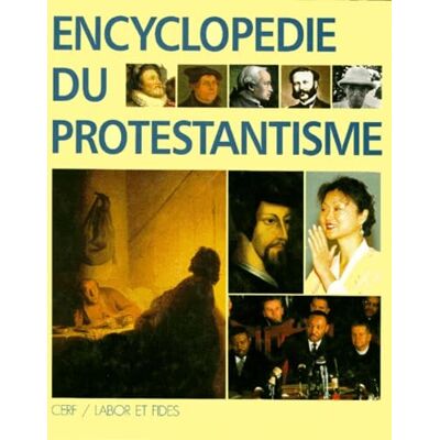 Collectif Encyclopédie Du Protestantisme - Publicité Collectif Encyclopédie Du Protestantisme - Publicité