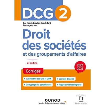 Jean-François Bocquillon Dcg 2, Droit Des Sociétés Et Des Groupements D'Affaires : Corrigés : 2022-2023 - Publicité Jean-François Bocquillon Dcg 2, Droit Des Sociétés Et Des Groupements D'Affaires : Corrigés : 2022-2023 - Publicité