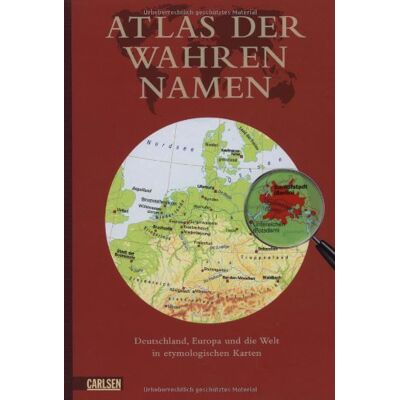 Stephan Hormes Atlas Der Wahren Namen: Deutschland, Europa Und Die Welt In Etymologischen Karten - Publicité Stephan Hormes Atlas Der Wahren Namen: Deutschland, Europa Und Die Welt In Etymologischen Karten - Publicité