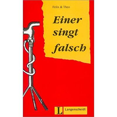 Einer Singt Falsch: Buch (Felix & Theo) - Publicité Einer Singt Falsch: Buch (Felix & Theo) - Publicité