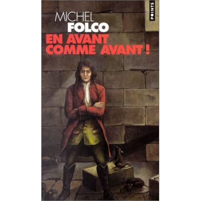 MICHEL FOLCO En Avant Comme Avant ! - Publicité MICHEL FOLCO En Avant Comme Avant ! - Publicité