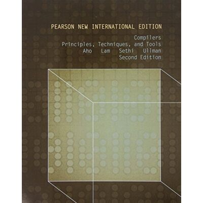 Aho, Alfred V. Compilers: Principles, Techniques, And Tools - Publicité Aho, Alfred V. Compilers: Principles, Techniques, And Tools - Publicité