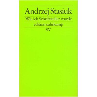 Andrzej Stasiuk Wie Ich Schriftsteller Wurde: Versuch Einer Intellektuellen Autobiographie (Edition Suhrkamp) - Publicité Andrzej Stasiuk Wie Ich Schriftsteller Wurde: Versuch Einer Intellektuellen Autobiographie (Edition Suhrkamp) - Publicité