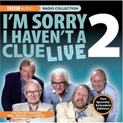 I'M Sorry I Haven'T A Clue Live: Volume 2 (Bbc Radio Collection) - Publicité I'M Sorry I Haven'T A Clue Live: Volume 2 (Bbc Radio Collection) - Publicité