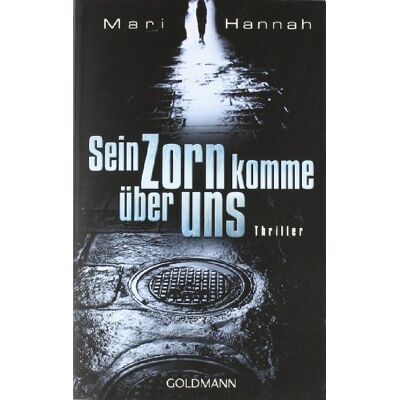 Mari Hannah Sein Zorn Komme Über Uns: Thriller - Publicité Mari Hannah Sein Zorn Komme Über Uns: Thriller - Publicité