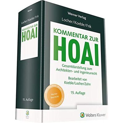 Wolfgang Koeble Kommentar Zur Hoai: Gesamtdarstellung Zum Architekten- Und Ingenieurrecht - Publicité Wolfgang Koeble Kommentar Zur Hoai: Gesamtdarstellung Zum Architekten- Und Ingenieurrecht - Publicité