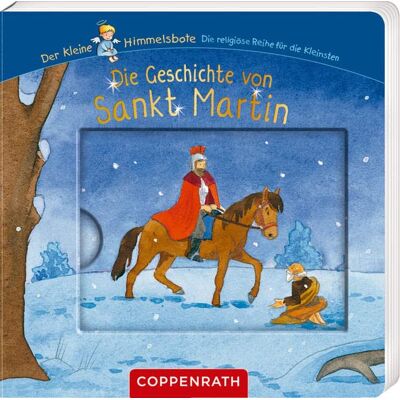 Die Geschichte Von Sankt Martin (Der Kleine Himmelsbote) - Publicité Die Geschichte Von Sankt Martin (Der Kleine Himmelsbote) - Publicité