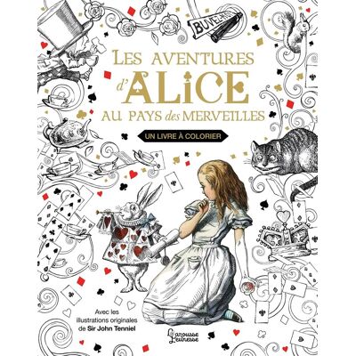 Collectif Alice Au Pays Des Merveilles : Un Livre À Colorier - Publicité Collectif Alice Au Pays Des Merveilles : Un Livre À Colorier - Publicité