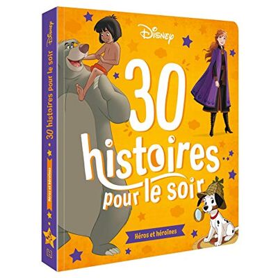 Disney 30 Histoires Pour Le Soir. Héros Et Héroïnes - Publicité Disney 30 Histoires Pour Le Soir. Héros Et Héroïnes - Publicité