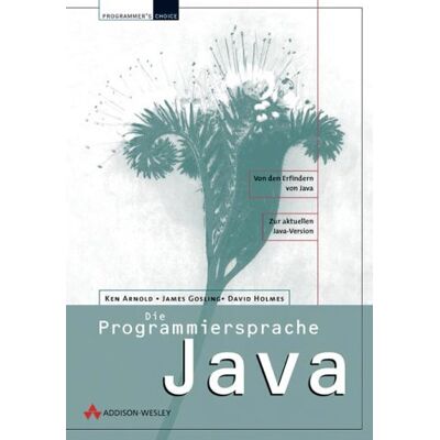 Ken Arnold Die Programmiersprache Java . (Programmer'S Choice) - Publicité Ken Arnold Die Programmiersprache Java . (Programmer'S Choice) - Publicité