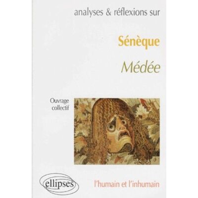 Collectif Médée, Sénèque - Publicité Collectif Médée, Sénèque - Publicité