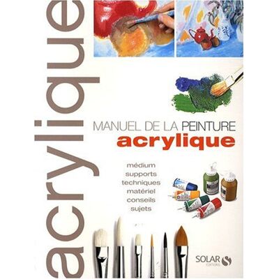 Corinne Cesano Manuel De La Peinture Acrylique - Publicité Corinne Cesano Manuel De La Peinture Acrylique - Publicité
