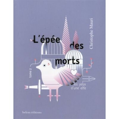 Christophe Mauri L'Épée Des Morts. Vol. 2. Les Yeux D'Une Elfe - Publicité Christophe Mauri L'Épée Des Morts. Vol. 2. Les Yeux D'Une Elfe - Publicité