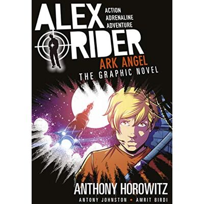 Anthony Horowitz Horowitz, A: Ark Angel: The Graphic Novel (Alex Rider) - Publicité Anthony Horowitz Horowitz, A: Ark Angel: The Graphic Novel (Alex Rider) - Publicité