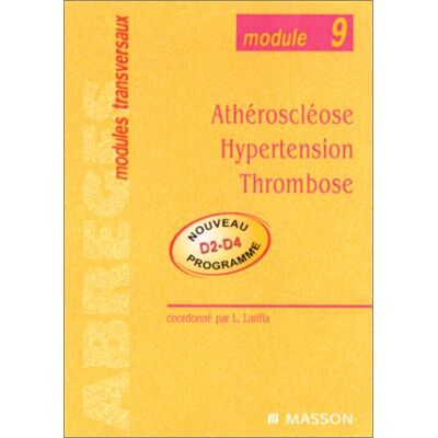 Collectif Athérosclérose, Hypertension, Thrombose - Publicité Collectif Athérosclérose, Hypertension, Thrombose - Publicité