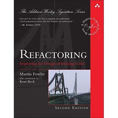 Martin Fowler Refactoring: Improving The Design Of Existing Code (Addison-Wesley Signature Series (Fowler)) - Publicité Martin Fowler Refactoring: Improving The Design Of Existing Code (Addison-Wesley Signature Series (Fowler)) - Publicité