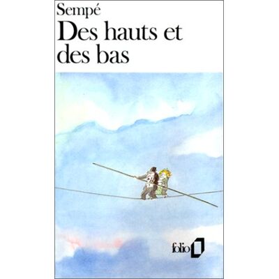 Sempé Des Hauts Et Des Bas - Publicité Sempé Des Hauts Et Des Bas - Publicité