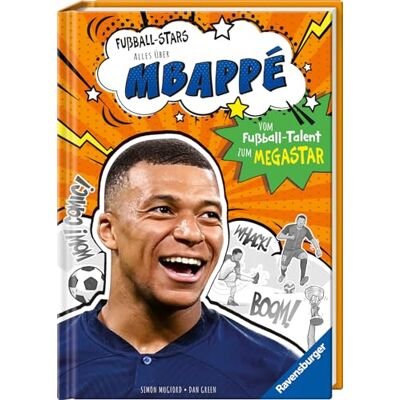 Simon Mugford Fußball-Stars – Alles Über Mbappé. Vom Fußball-Talent Zum Megastar (Erstlesebuch Ab 7 Jahren): Vom Fußball-Talent Zum Megastar - Publicité Simon Mugford Fußball-Stars – Alles Über Mbappé. Vom Fußball-Talent Zum Megastar (Erstlesebuch Ab 7 Jahren): Vom Fußball-Talent Zum Megastar - Publicité