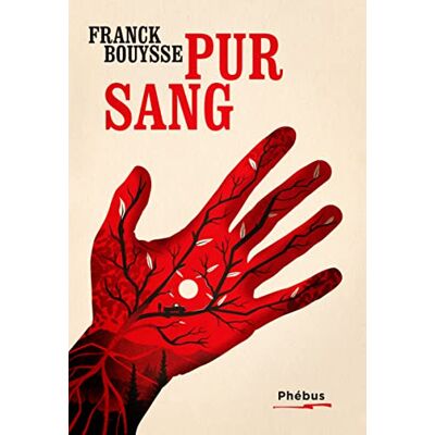 Franck Bouysse La Marche Du Rêveur. Vol. 1. Pur Sang - Publicité Franck Bouysse La Marche Du Rêveur. Vol. 1. Pur Sang - Publicité