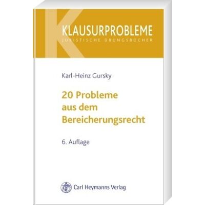 Karl-Heinz Gursky 20 Probleme Aus Dem Bereicherungsrecht - Publicité Karl-Heinz Gursky 20 Probleme Aus Dem Bereicherungsrecht - Publicité
