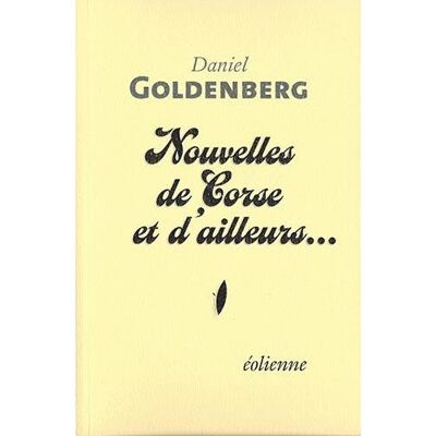 Daniel Goldenberg Nouvelles De Corse Et D'Ailleurs... Publicité Daniel Goldenberg Nouvelles De Corse Et D'Ailleurs... Publicité