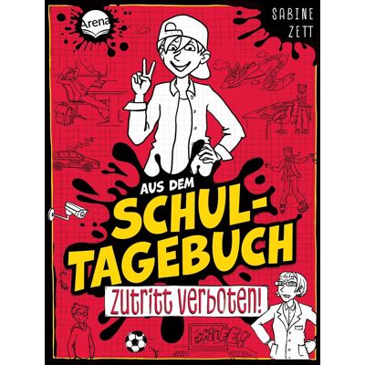 Sabine Zett Aus Dem Schultagebuch (1). Zutritt Verboten!: Für Alle Kinder Im Lesetraining Mit Geschichten Zu Alltagsthemen Mit Setting „schule Der Zukunft“ Mit Ganz Viel Humor - Publicité Sabine Zett Aus Dem Schultagebuch (1). Zutritt Verboten!: Für Alle Kinder Im Lesetraining Mit Geschichten Zu Alltagsthemen Mit Setting „schule Der Zukunft“ Mit Ganz Viel Humor - Publicité