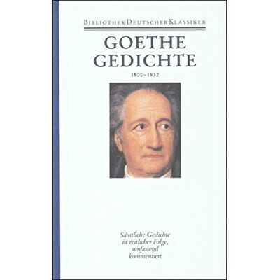 Goethe, Johann Wolfgang Sämtliche Werke. Briefe, Tagebücher Und Gespräche. 40 In 45 Bänden In 2 Abteilungen: 1. Abteilung: Sämtliche Werke. Band 2: Gedichte 1800-1832 - Publicité Goethe, Johann Wolfgang Sämtliche Werke. Briefe, Tagebücher Und Gespräche. 40 In 45 Bänden In 2 Abteilungen: 1. Abteilung: Sämtliche Werke. Band 2: Gedichte 1800-1832 - Publicité