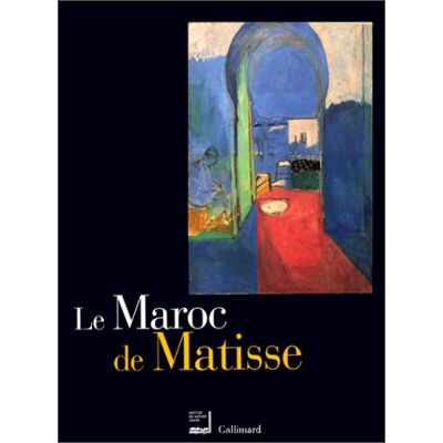 Collectif Le Maroc De Matisse : Exposition, Paris, Institut Du Monde Arabe, Oct. 1999-Janv. 2000 - Publicité Collectif Le Maroc De Matisse : Exposition, Paris, Institut Du Monde Arabe, Oct. 1999-Janv. 2000 - Publicité