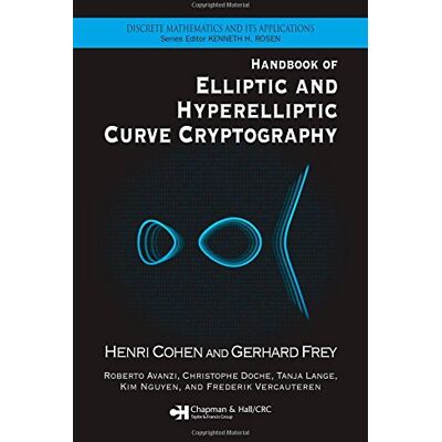 Henri Cohen Handbook Of Elliptic And Hyperelliptic Curve Cryptography: Theory And Practice (Discrete Mathematics And Its Applications) - Publicité Henri Cohen Handbook Of Elliptic And Hyperelliptic Curve Cryptography: Theory And Practice (Discrete Mathematics And Its Applications) - Publicité