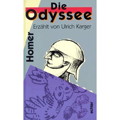 Homer Die Odyssee. ( Ab 10 J.). Eine Nacherzählung - Publicité Homer Die Odyssee. ( Ab 10 J.). Eine Nacherzählung - Publicité