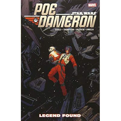 Charles Soule Star Wars: Poe Dameron Vol. 4: Legend Found - Publicité Charles Soule Star Wars: Poe Dameron Vol. 4: Legend Found - Publicité