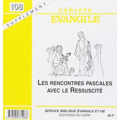 Collectif Les Rencontres Pascales Avec Le Ressuscite Supplement Au Cahie (Rev Sup C Evan) - Publicité Collectif Les Rencontres Pascales Avec Le Ressuscite Supplement Au Cahie (Rev Sup C Evan) - Publicité